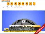'Hz Muhammed'in Hayatı ' online video izle