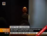 Siirt'te Işık Hadisesi