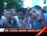 Bir 'Güzel Adam' daha Gitti