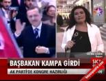 Başbakan Kampa Girdi