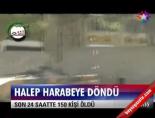 Halep Harabeye Döndü