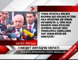 Neşet Ertasş'ın Vefatı