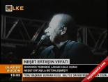 Neşet Ertaş'ın Ölümü