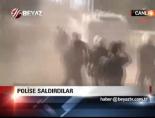 Polise Saldırdılar