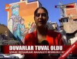 yeldegirmeni mahallesi - Duvarlar 'tuval' oldu Videosu