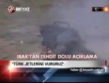 'Türk Jetlerini Vururuz'