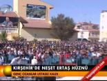 neset ertas - Kırşehir'de Neşet Ertaş hüznü Videosu