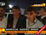 Sakarya'da 'gazeteci' dehşeti online video izle