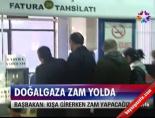 Doğalgaza Zam Yolda