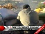 Suriye'de Şiddet Sürüyor