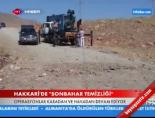Hakkari'de 'Sonbahar Temizliği'