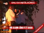 kadin cinayeti - Bir kadın cinayeti daha Videosu