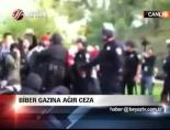 Biber Gazına Ağır Ceza