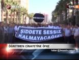 Öğretmen Cinayetine Öfke