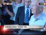Varlıklarına Tedbir Yok