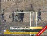 Afyon'daki Patlama