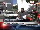 Alacak Eyleminde Kavga
