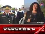 Ankara'da Kritik Hafta