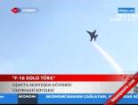 f 16 solo turk - 'F-16 Solo Türk' Videosu