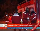 General'in Kızı Uludağ'da Kayboldu online video izle