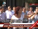 Zam Protestosuna Müdahale