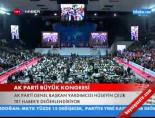 AK Parti Kongresi'ni Hüseyin Çelik Yorumluyor
