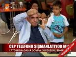 cep telefonu - Cep telefonu şişmanlatıyor mu? Videosu