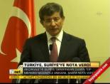 Türkiye, Suriye'ye Nota Verdi
