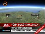 yolcu ucagi - Türk uçağında arıza Videosu