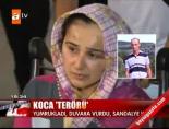 kadina siddet - Koca 'terörü' Videosu