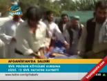 afganistan - Afganistan'da saldırı Videosu
