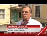 Tarihi cami çökecek mi?
