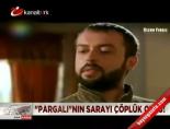 'Pargalı'nın sarayı çöplük oldu!