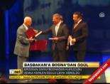 Başbakan'a Bosna'dan Ödül  