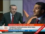 Erdoğan'dan Chp'ye Tepki  