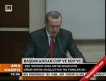 Başbakan'dan Chp ve Bdp'ye