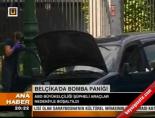 Belçika'da Bomba Paniği   