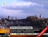 Kato Dağı'nda Çatışma