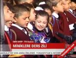 Miniklere ders zili