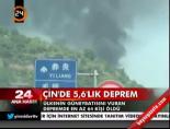 Çin'de 5,6'lık deprem