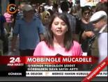 mobbing - 'Mobbing'le mücadele Videosu