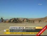 Kato'da Büyük Operasyon