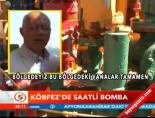 Körfez'de Saatli Bomba