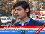 Suriyelilerin 2013 dileği