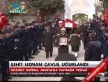 Şehit uzman çavuş uğurlandı