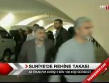 Suriye'de rehine takası