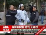 İzmir'den kötü haber