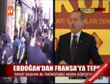 francois hollande - Erdoğan'dan Fransa'ya tepki Videosu