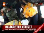 helikopter - Helikopter yetişti Videosu