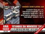 İstanbul'da minibüse zam online video izle